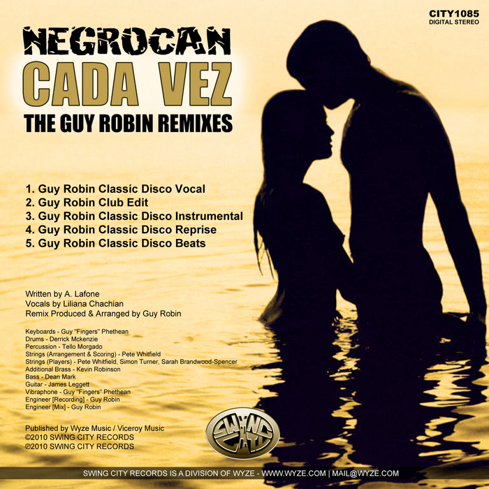 NEGROCAN - Cada Vez (The Guy Robin remixes)