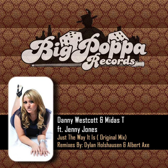 WESTCOTT, Danny/MIDAS T/JENNY JONES - Just The Way It Is EP