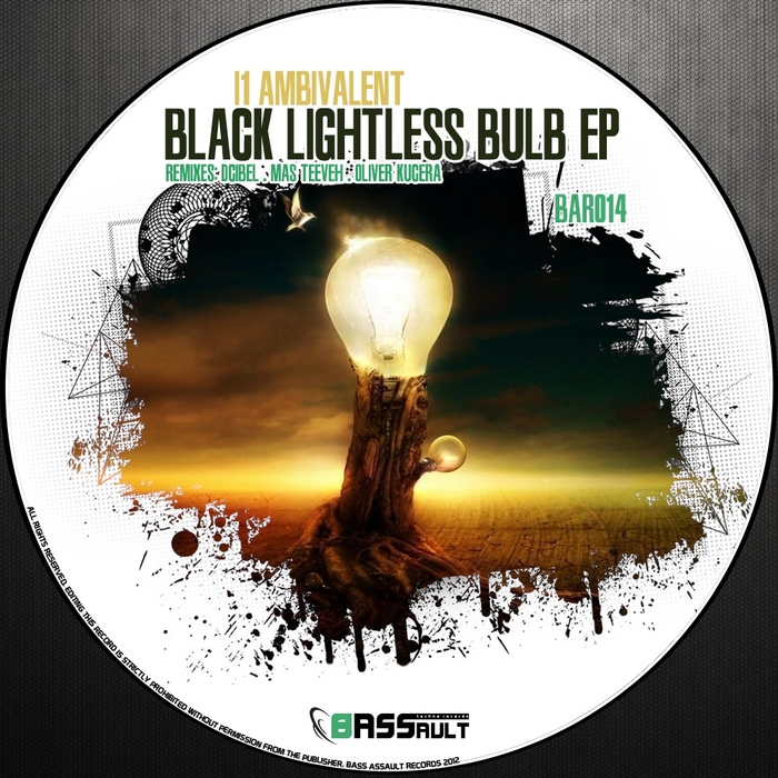 I1 AMBIVALENT - Black Lightless Bulb EP