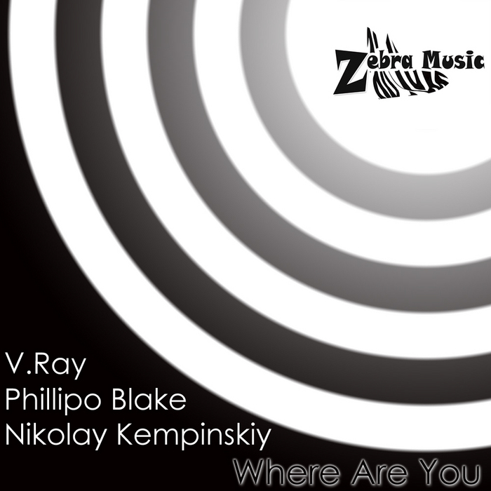 KEMPINSKIY, Nikolay/PHILLIPO BLAKE feat V RAY - Where Are You (Remix Contest Winners)