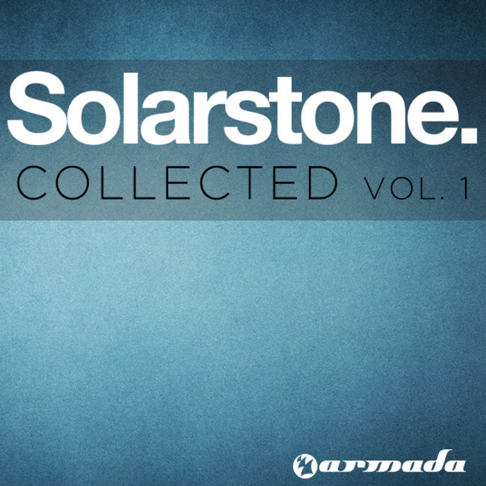 SOLARSTONE - Solarstone Collected, Vol 1