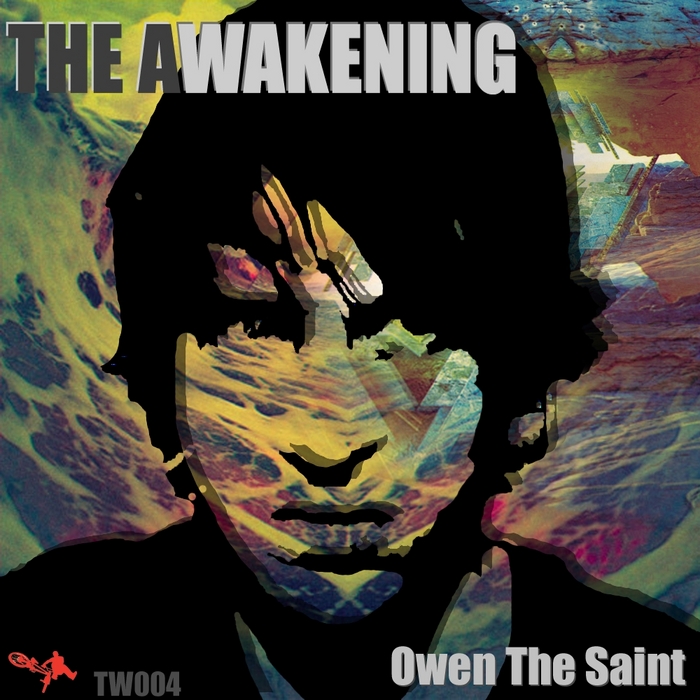 OWEN THE SAINT - The Awakening