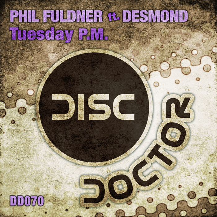 FULDNER, Phil feat DESMOND - Tuesday PM