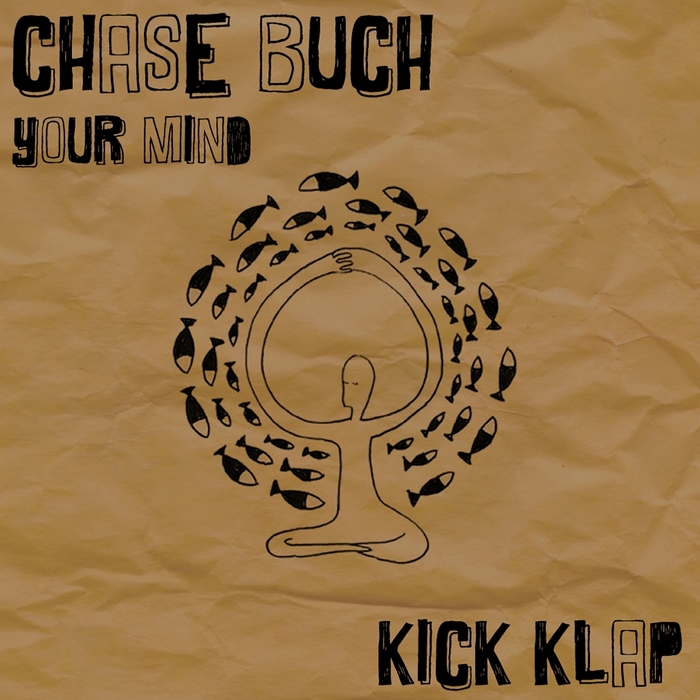 CHASE BUCH - Your Mind