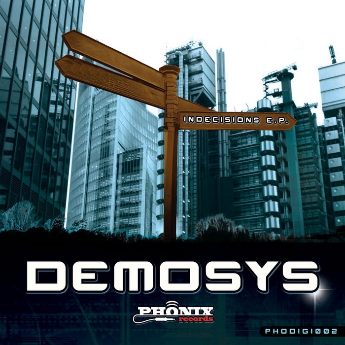 DEMOSYS - Indecisions