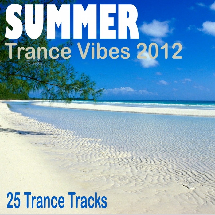 VARIOUS - Summer Trance Vibes 2012