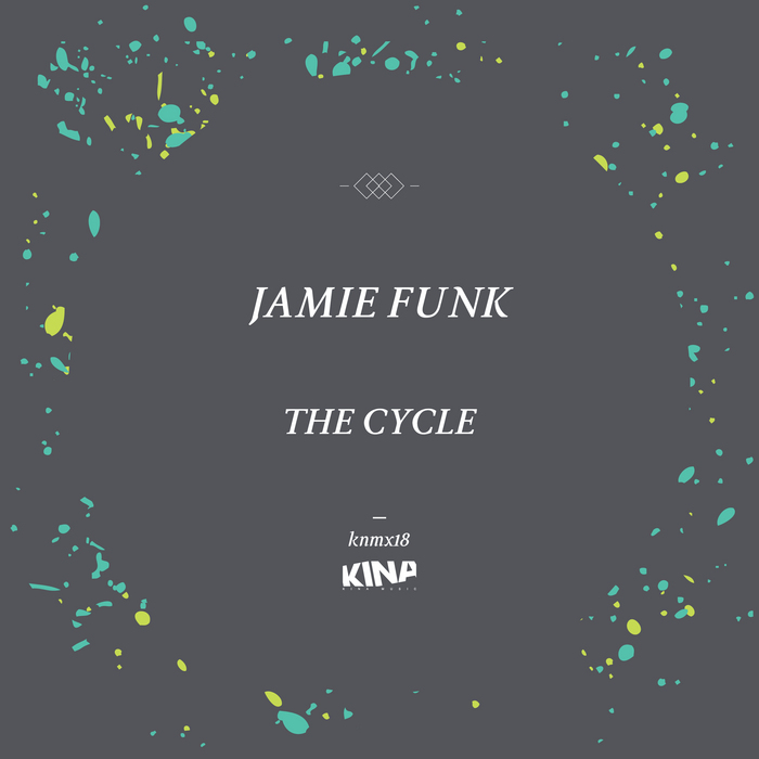 JAMIE FUNK - The Cycle