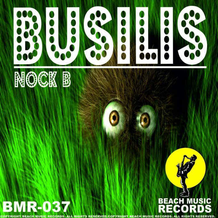 NOCK B - Busilis EP