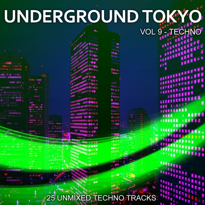 VARIOUS - Underground Tokyo Vol 9: Techno