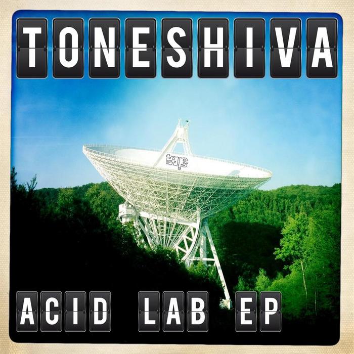 TONESHIVA - Acid Lab EP