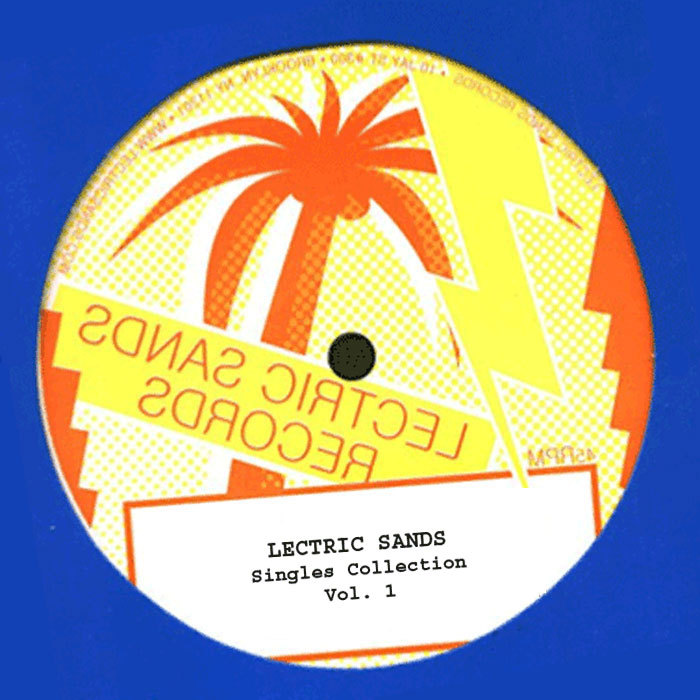 VARIOUS - Lectric Sands Singles Collection Vol 1
