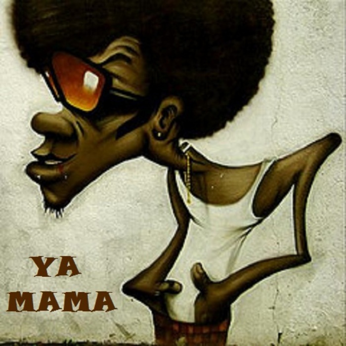 Ya Mama by Funk You Very Much on MP3, WAV, FLAC, AIFF & ALAC at Juno