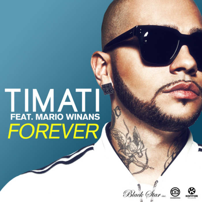 TIMATI/MARIO WINANS - Forever