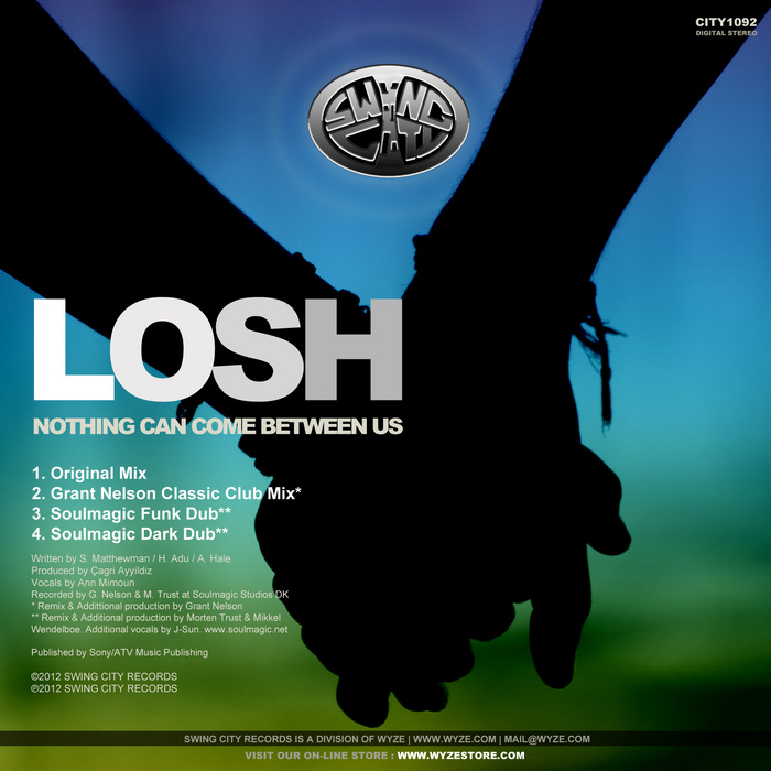 LOSH - Nothing Can Come Between Us
