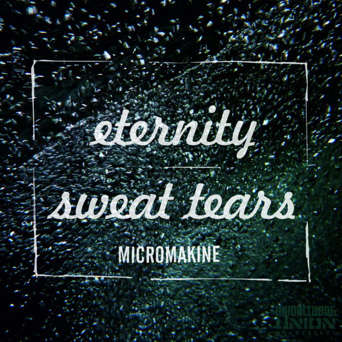 MICROMAKINE - Eternity