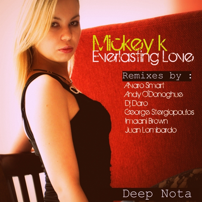 MICKEY K - Everlasting Love (remixes)