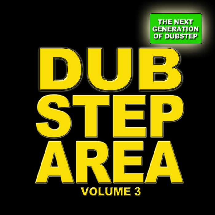 VARIOUS - Dubstep Area 3 The Next Generation