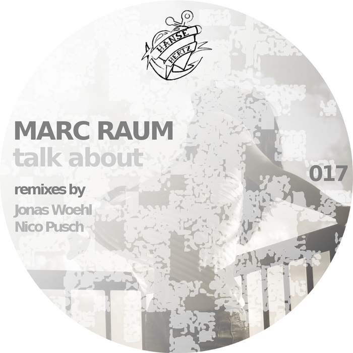 RAUM, Marc - Talk About