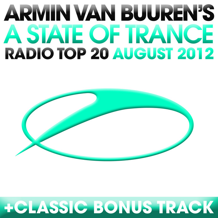 BUUREN, Armin Van/VARIOUS - A State Of Trance Radio Top 20 August 2012