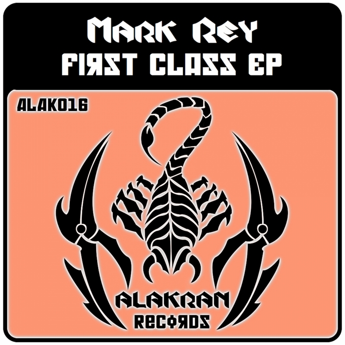 REY, Mark - First Class EP