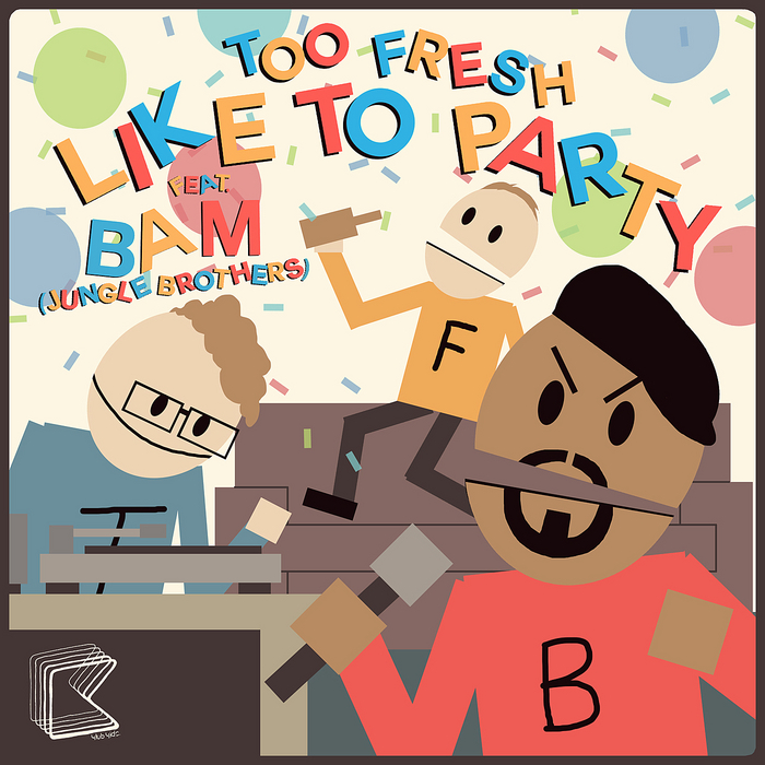 TOO FRESH feat BAM - Like To Party (remixes)