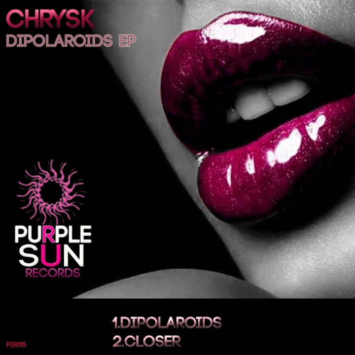 CHRYSK - Dipolaroids EP