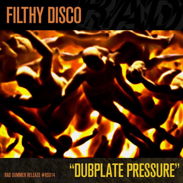 FILTHY DISCO - Dubplate Pressure EP