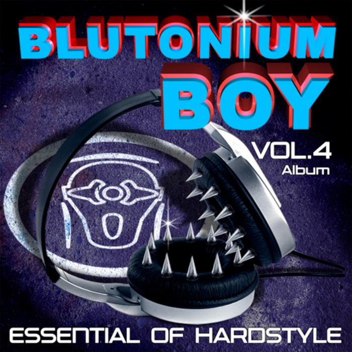 BLUTONIUM BOY - Essential Of Hardstyle Vol 4