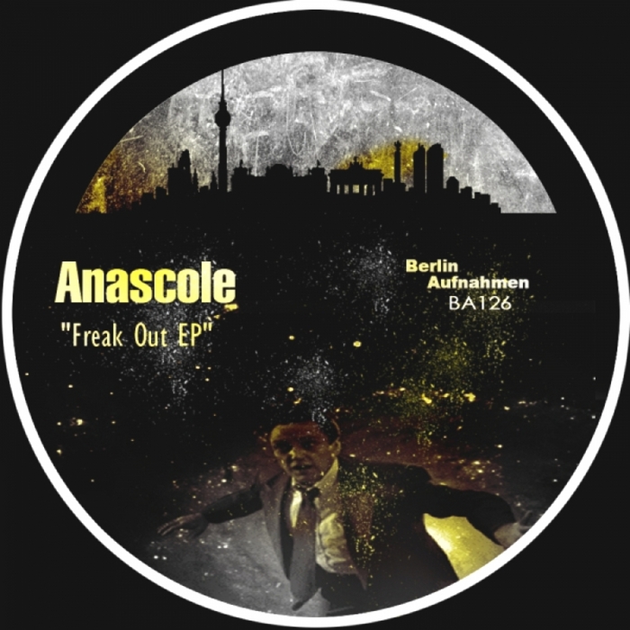ANASCOLE - Freak Out EP