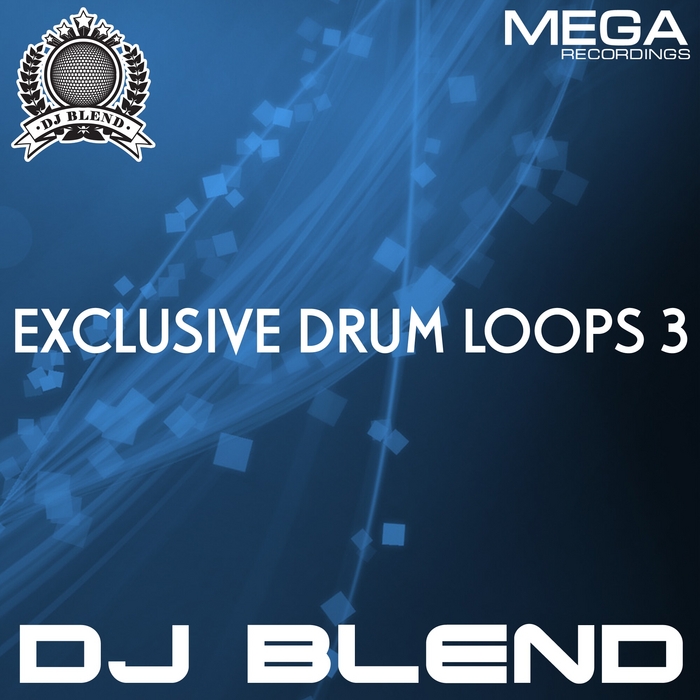 DJ BLEND - Exclusive Drum Loops 3