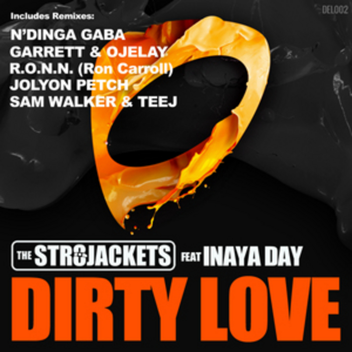 STR8JACKETS, The feat INAYA DAY - Dirty Love