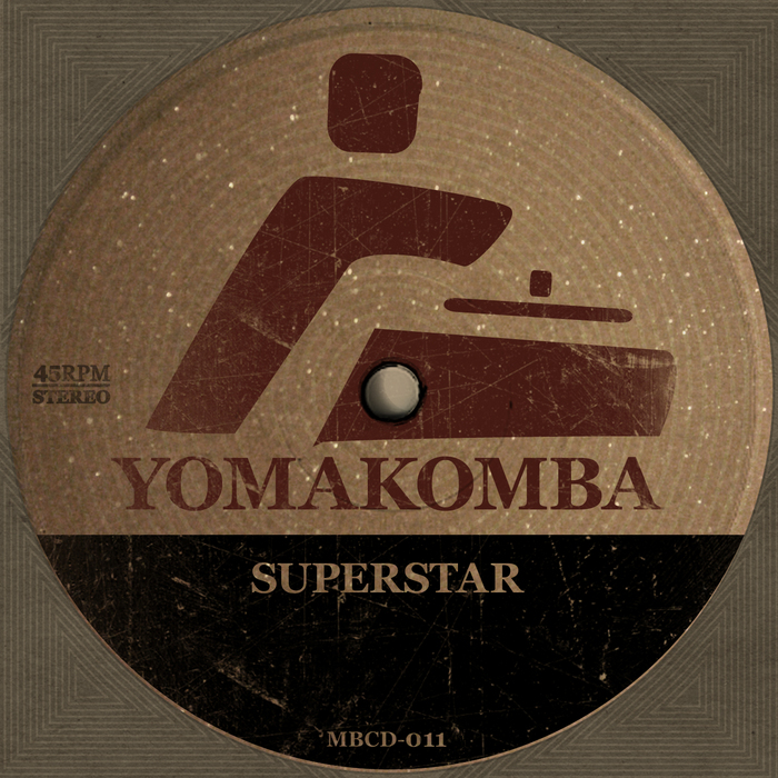 YOMAKOMBA - Superstar