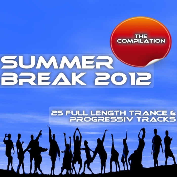VARIOUS - Summer Break 2012 The Compilation