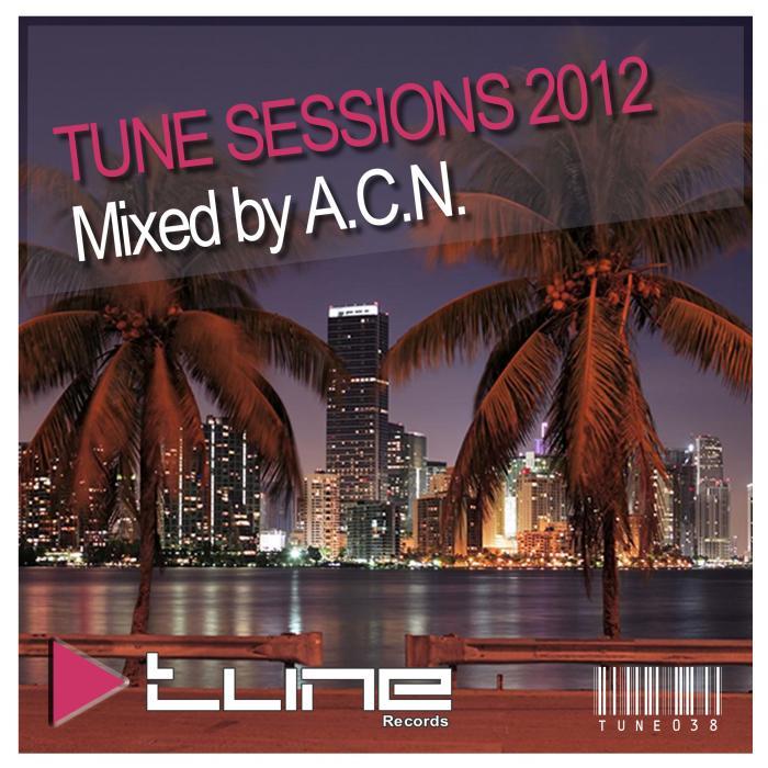 VARIOUS - Tune Sessions 2012 Mixed by ACN