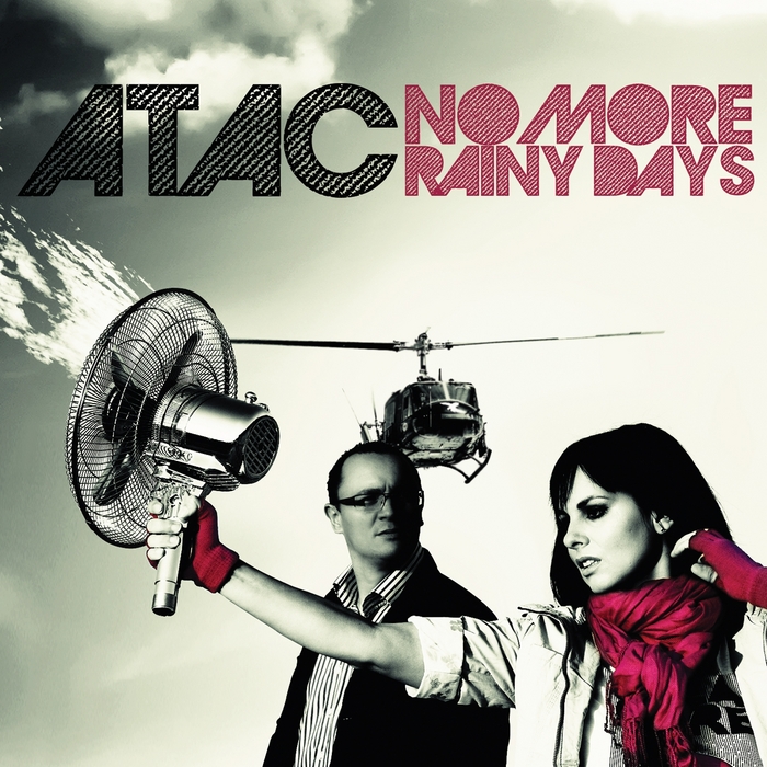 ATAC - No More Rainy Days (The Ibiza Mixes)