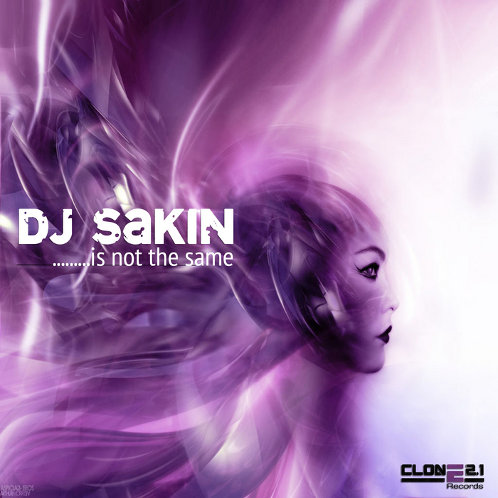 DJ SAKIN - Is Not The Same