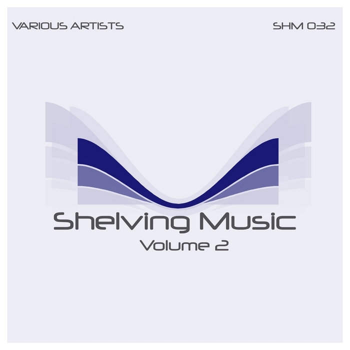 VARIOUS - Shelving Music Vol 2
