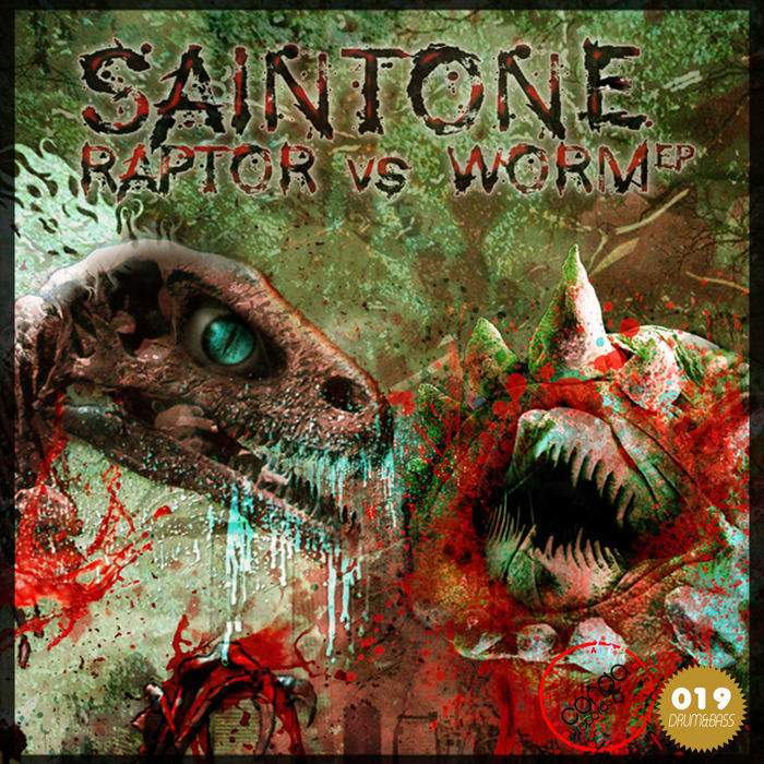 SAINTONE - Raptor Vs Worm EP