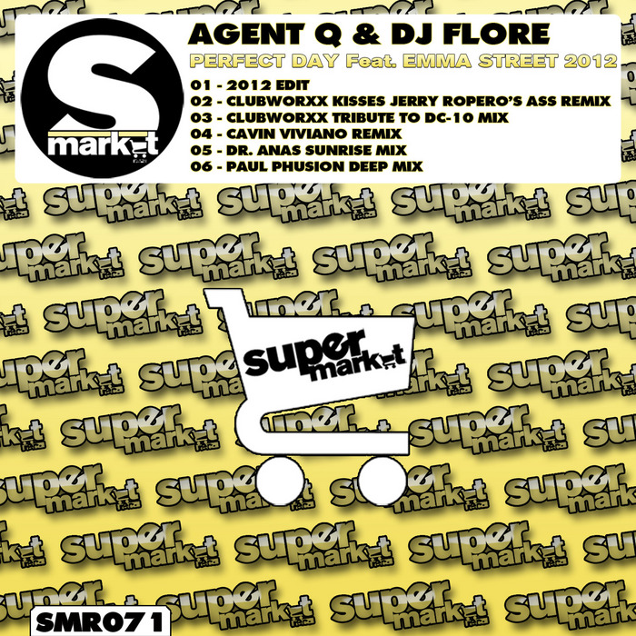 AGENT Q/DJ FLORE feat EMMA STREET - Perfect Day 2012