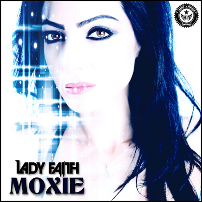LADY FAITH - Moxie