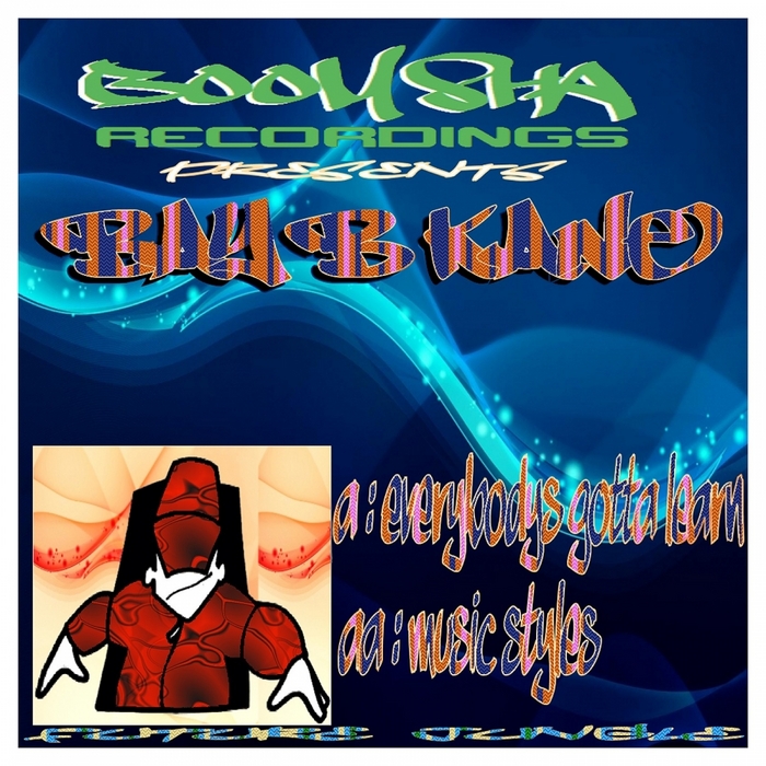 Everybody S Gotta Learn By Bay B Kane On MP3, WAV, FLAC, AIFF & ALAC At ...