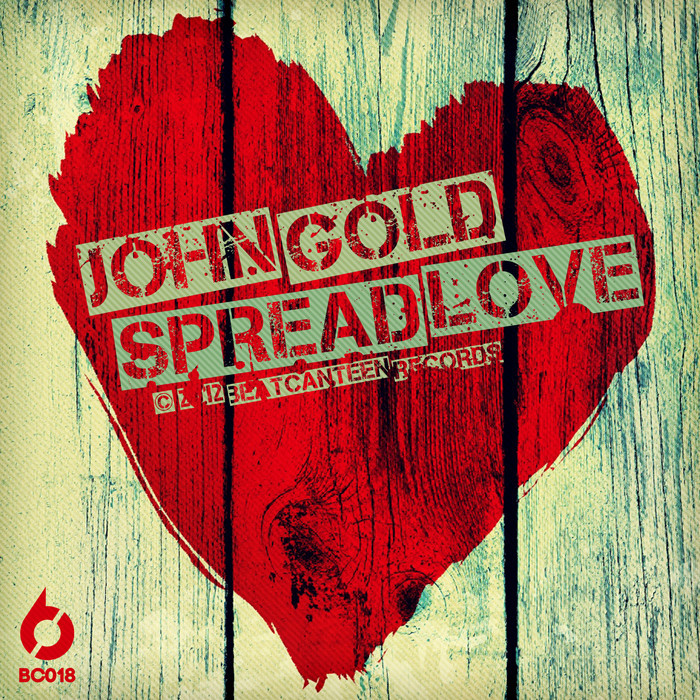 GOLD, John - Spread Love