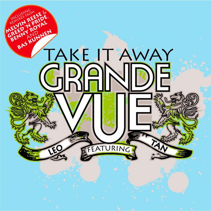 GRANDE VUE feat LEO TAN - Take It Away