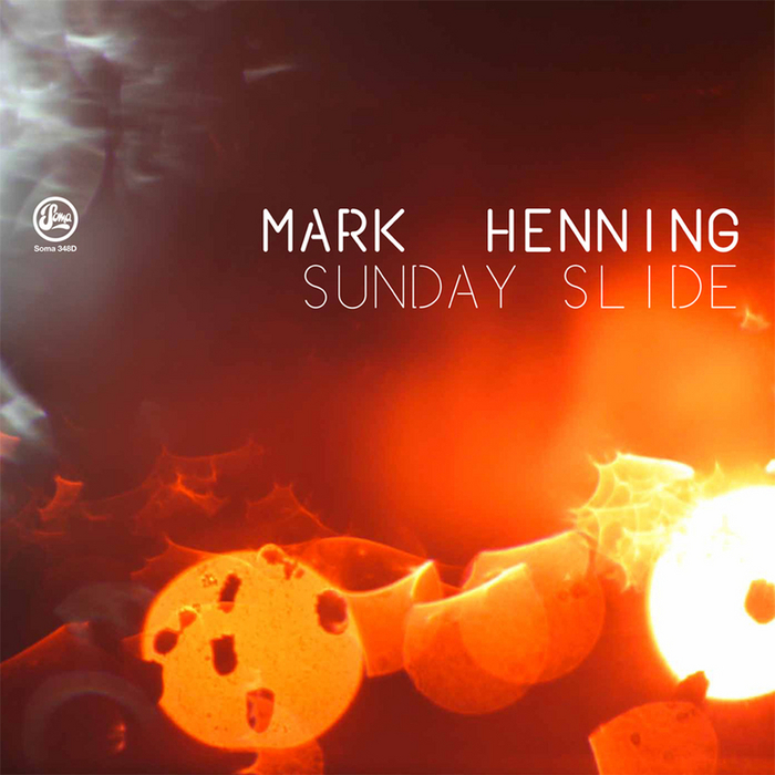 MARK HENNING - Sunday Slide
