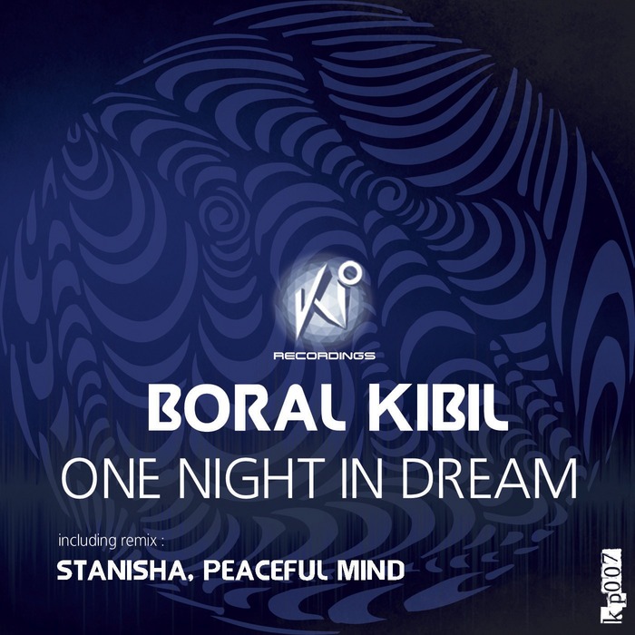 KIBIL, Boral - One Night In Dream