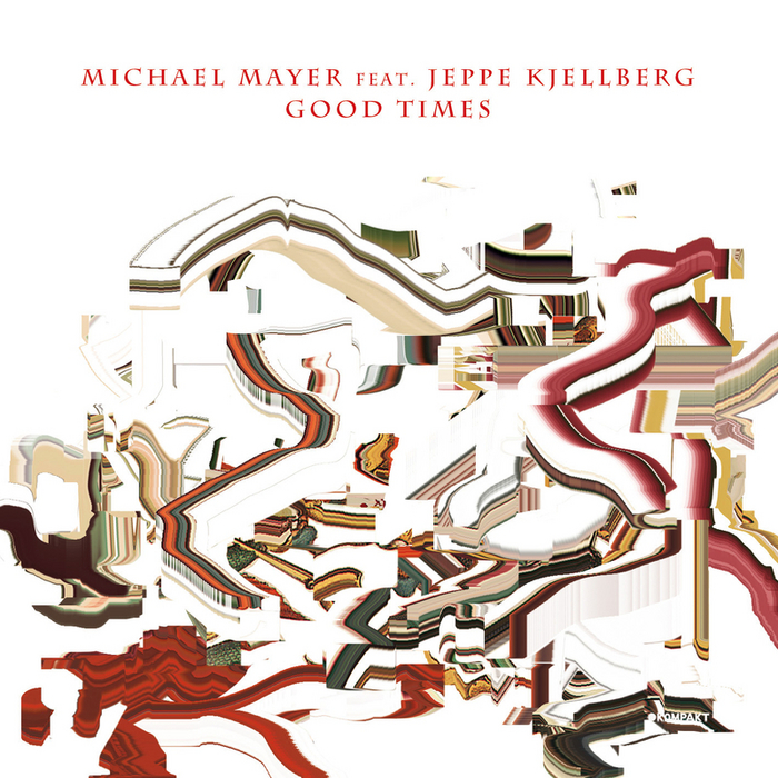 MAYER, Michael feat JEPPE KJELLBERG - Good Times