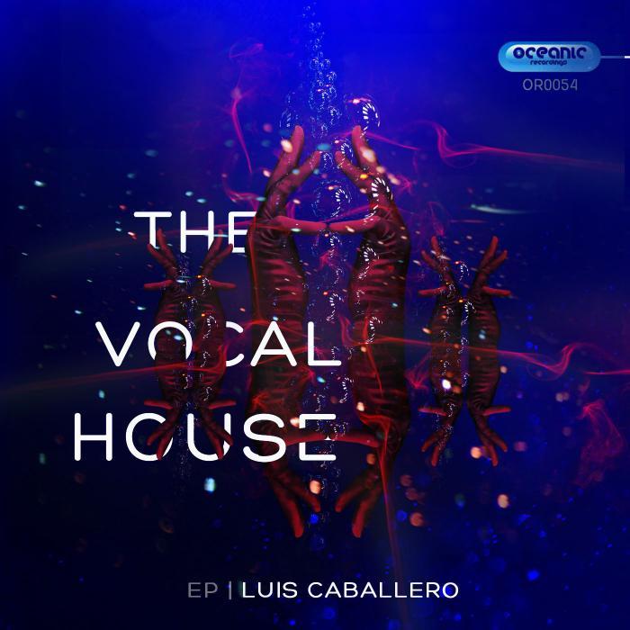 CABALLERO, Luis - The Vocal House