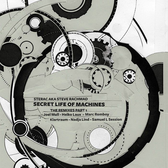 STERAC/STEVE RACHMAD - Secret Life Of Machines The Remixes Part 1