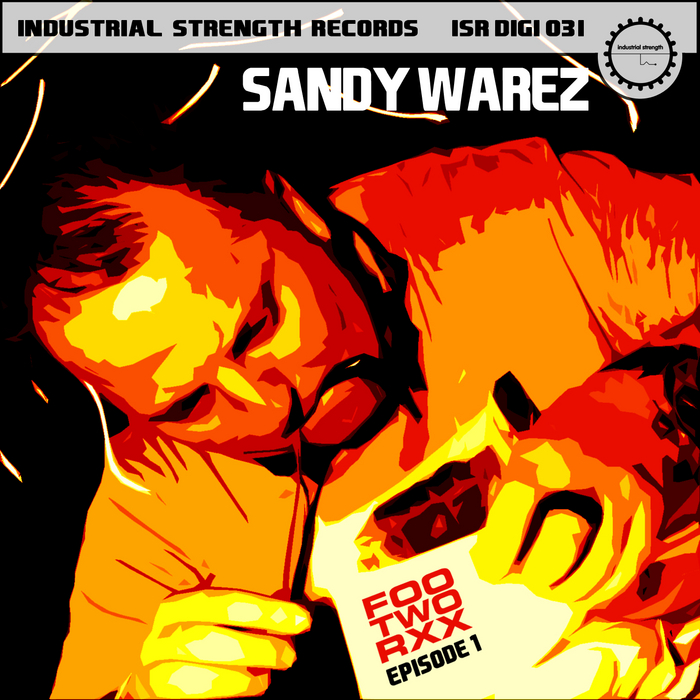WAREZ, Sandy - Footworxx Episode 1