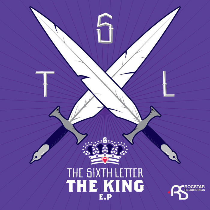 SIXTH LETTER, The - The King EP